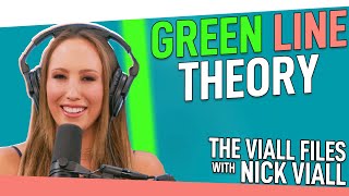 THE GREEN LINE THEORY | The Viall Files w/ Nick Viall