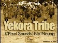 Yekora Tribe - Pizei Sounds