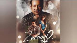 Zaroori Tha 2 - Rahat Fateh Ali Khan (official Audio)