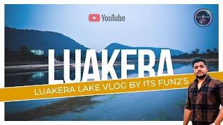 Luakera Lake vlog || picnic spot || party spot || in Rourkela || by its fun2’s