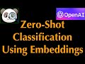 Zero-Shot Classification (Learning) with Embeddings