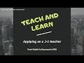 TEACH AND LEARN: APPLYING AS A J1 TEACHER (YOUR GUIDE TO SUCCESS IN USA)