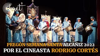 PREGÓN en Alcañiz | Semana Santa 2022