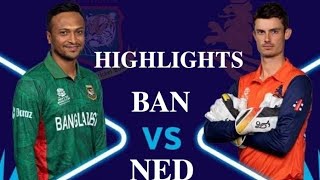 Bangladesh vs Netherlands t20 world cup highlights |Ban vs Ned today match highlights#world cup 2022