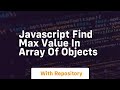 javascript find max value in array of objects