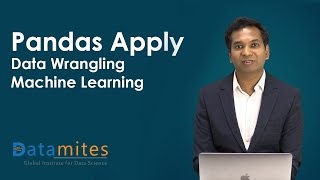 Pandas Apply Function - Data Wrangling & Machine Learning