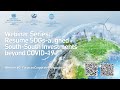 Workshop Series: Resume SDG-aligned South-South Investments Beyond COVID-19 - Session 3 Promo