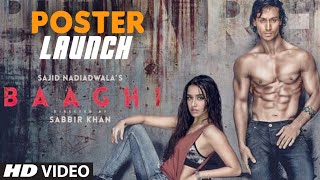 BAAGHI Movie Poster Launch | Tiger Shorff, Shraddha Kapoor | T-Series