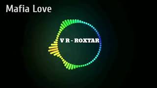 Mafia Love covered by VR-ROXTAR