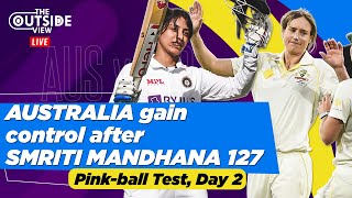 AUSTRALIA gain control after SMRITI MANDHANA 127 - AUSvIND Pink-ball Test, Day 2 | The Outside Vi...