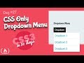 CSS Only Dropdown Menu: CSS Tutorial (Day 27 of CSS3 in 30 Days)