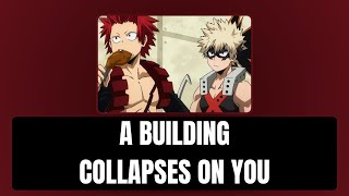 A building collapses on you - Kiribaku x listener