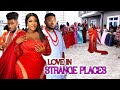 Love In Strange Places (COMPLETE MOVIE)- Maurice Sam & Mercy Johnson 2023 Latest Nigerian Movie