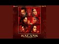 Kalank (Duet)