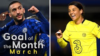 Chelsea Goal of the Month ft. Ziyech, Mount & Kerr | March