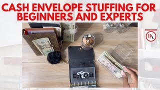 CASH ENVELOPE STUFFING FOR BEGINNERS AND EXPERTS