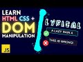 Learn HTML CSS & DOM Manipulation w. JavaScript | Build a Lyric Learning App [1hr]