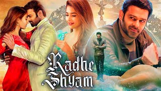 Radhe Shyam Full Movie In Hindi | Prabhas | Pooja Hegde | HD 1080p Facts and Review