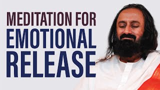 Guided Meditation For Emotional Release | Gurudev