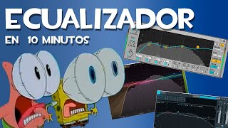 El último tutorial sobre ECUALIZACIÓN que vas a necesitar!... (En pocas palabras)