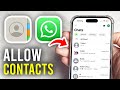 How To Allow WhatsApp Access To Contacts - Full Guide