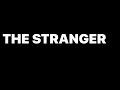 The stranger short film