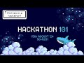 Hackathon 101