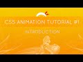CSS Animation Tutorial #1 - Introduction