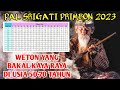 BERUNTUNG BANGET❗️WETON YANG AKAN KAYA RAYA DI USIA 50-70 TAHUN, MENURUT PAL SRIGATI PRIMBON