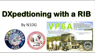 VP6A - DXpedition-In-A-Box (RIB) Update- 10/04/2023