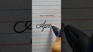 “April” in Cursive Writing Tutorial