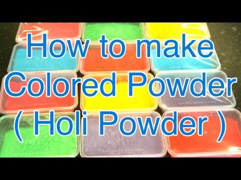 How to make Colored powder : Holi powder : Throwing powder How to make Colored powder : Holi powder : Throwing powder