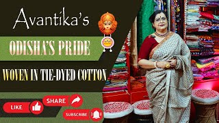 #AVANTIKA'S || “ODISHA'S PRIDE|| WOVEN IN TIE-DYED COTTON || “