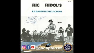 RIC RIDOL'S Chanson Du Bassin d'Arcachon - Anthem Music Video