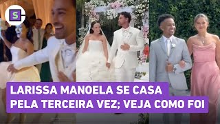 Larissa Manoela e André Luiz se casam pela terceira vez: Maisa madrinha, decoração de luxo e+