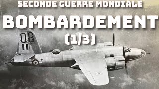 Histoire du bombardement français (1/3)