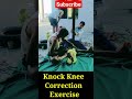 Knock Knee Correction Exercise ll CPO SI II DELHI POLICE II CISF II ITBP II ARMY II BSF II SSC GD