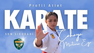 Kelompok 4_SDN Sidodadi Candi_6_Profil Atlet Karate SDN Sidodadi