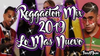 Reggaeton Mix 2019 - Lo Mas Escuchado Reggaeton 2019 - Musica 2019 Lo Mas Nuevo