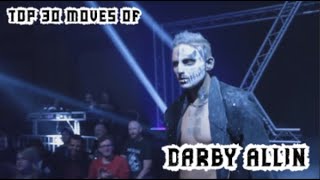 Top 30 Moves of Darby Allin