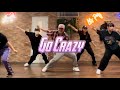 Go Crazy - Chris Brown, Young Thug / HIROKI-M Choreography