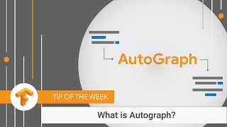 AutoGraph: Easy control flow for graphs (TensorFlow Tip of the Week)