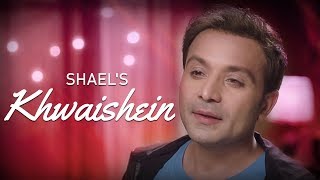 Shael's Khwaishein feat. Shilpa Anand | New Romantic Songs 2018 | Hindi Songs 2018 | Shael Official