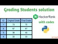Grading Students Hackerrank Solution in Python | Problem solving
