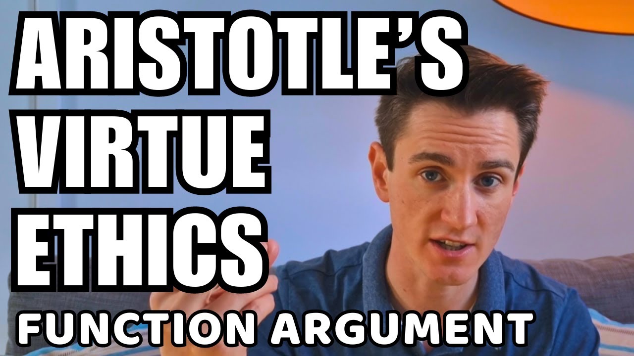 Eudaimonia & The Function Argument | Aristotle's Virtue Ethics #2 - YouTube