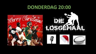 Die Losgemaal: Rygby Gesels - 14 Des