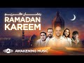 Awakening Music | Ramadan Kareem 2025