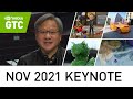 GTC November 2021 Keynote with NVIDIA CEO Jensen Huang