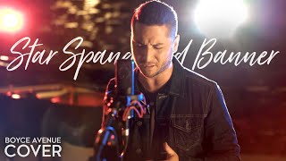 Star Spangled Banner (National Anthem)(Boyce Avenue live acapella cover) on Spotify \u0026 Apple