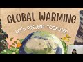 GLOBAL WARMING PREVENTION ( Group 3 ) BS13